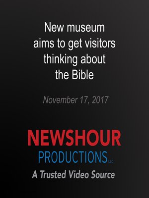 cover image of New museum aims to get visitors thinking about the Bible